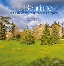 LA BOURIANE - Trait d'union entre Quercy et Périgord