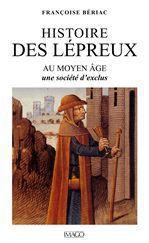 Histoire des lépreux au moyen âge