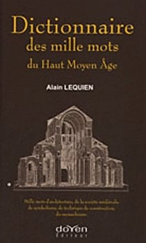 Dictionnaire des mille mots du haut moyen age