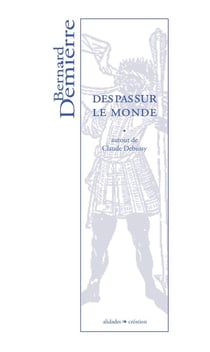 Des pas sur le monde - autour de claude debussy