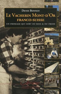 Le vacherin mont-d'or franco-suisse