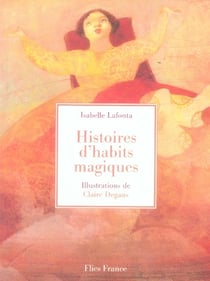 Histoires d'habits magiques