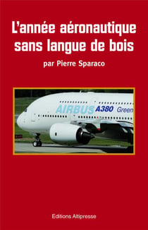 L'année aéronautique sans langue de bois