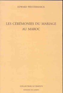 Les cérémonies du mariage au Maroc