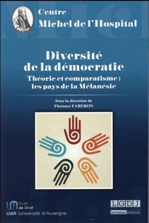 Diversité de la démocratie - théorie et comparatisme : les pays de la mélanésie