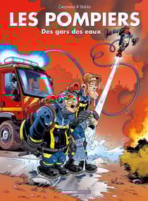 Les pompiers Tome 1 : des gars des eaux