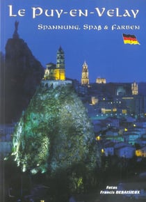 Le puy-en-velay - spannung, spass und farben