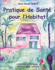 Pratique de la sante pour l'habitat