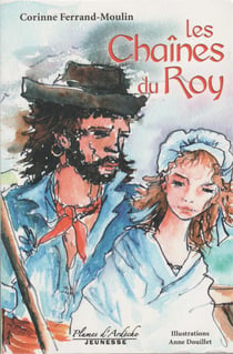 Les chaînes du roy