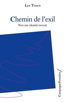 Chemin de l'exil - vers une identité ouverte