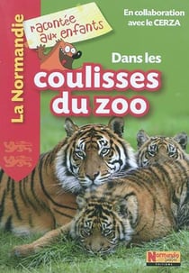 Dans les coulisses du zoo de Cerza