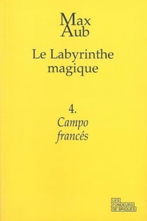 Le labyrinthe magique Tome 4 - campo francés