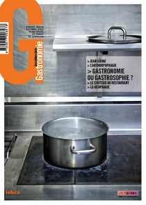 Les cahiers de la gastronomie  n.12 - qu'est-ce que la gastronomie ?