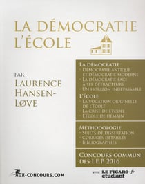 La démocratie - l'école - sciences po concours commun (édition 2016)