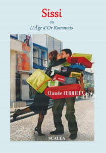Sissi : L'Age d'Or Romanais