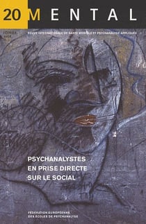 Revue Mental n.20 : psychanalystes en prise direct sur le social