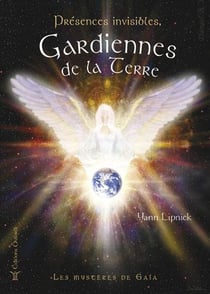Présences invisibles, gardiennes de la terre