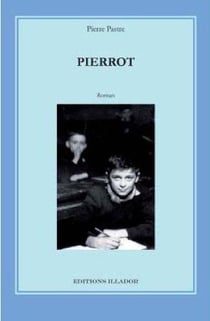 Pierrot - chronique d'une gentille racaille