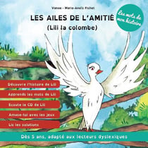 Les ailes de l'amitié - Lili la colombe