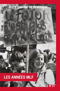 Avec Simone de Beauvoir Tome 1 : les années MLF