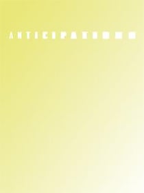 Anticipations