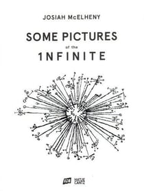 Josiah mcelheny some pictures of the infinite