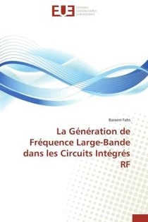 La generation de frequence large-bande dans les circuits integres rf
