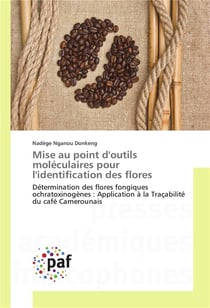 Mise au point d'outils moleculaires pour l'identification des flores