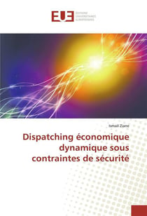 Dispatching economique dynamique sous contraintes de securite