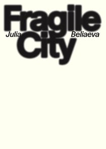 Fragile city /anglais/allemand