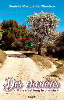 Des chemins : Mais c'est long le chemin