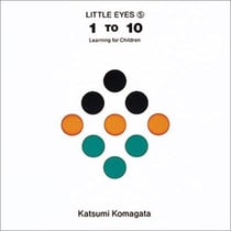 Little eyes 1 to 10 learning for children