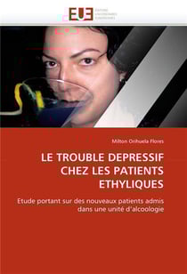 Le trouble depressif chez les patients ethyliques