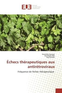 Échecs thérapeutiques aux antirétroviraux : Fréquence de l'échec thérapeutique