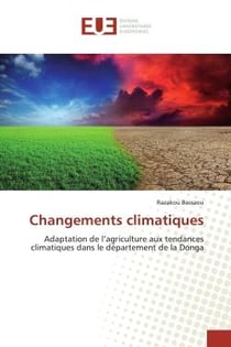 Changements climatiques : Adaptation de l'agriculture aux tendances climatiques dans le département de la Donga
