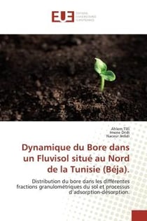 Dynamique du Bore dans un Fluvisol situé au Nord de la Tunisie (Béja). : Distribution du bore dans les différentes fractions granulométriques du sol