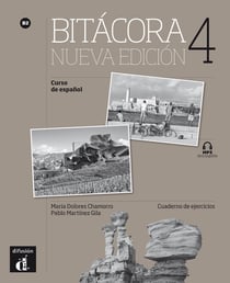 Bitácora 4 : espagnol - B2 - nueva edicion - cahier d'exercices + CD