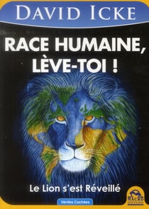 Race humaine, lève-toi ! le lion s'est réveillé
