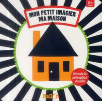 Mon petit imagier ma maison