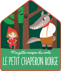LE PETIT CHAPERON ROUGE