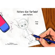 Histoire d'un farfadet... sans histoire