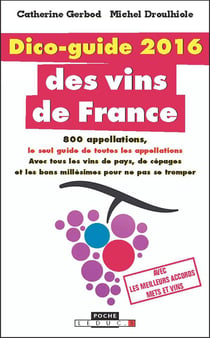 Dico-guide 2016 des vins de france