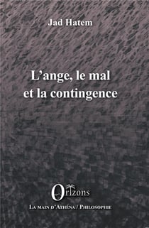 L'ange, le mal et la contingence