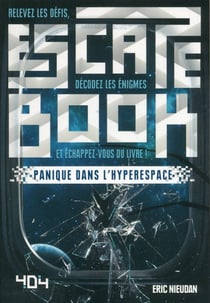 Escape book : panique dans l'hyperspace