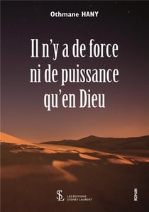 Il n y a de force ni de puissance qu en dieu