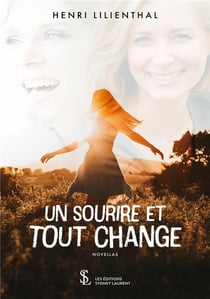 Un sourire et tout change