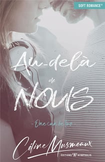 Au-delà de nous - one can be two