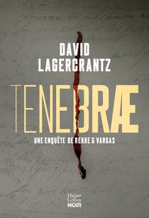 Tenebrae : Une enquête de Rekke & Vargas