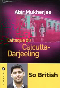 L'attaque du Calcutta-Darjeeling