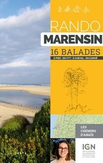 Rando Marensin - 16 balades à pied, en VTT, à cheval, en canoë